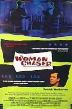 Watch The Woman Chaser Letmewatchthis