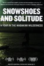 Watch Snowshoes And Solitude Letmewatchthis