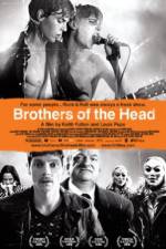 Watch Brothers of the Head Letmewatchthis