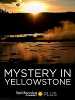 Watch Mystery in Yellowstone Letmewatchthis