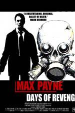 Watch Max Payne Days Of Revenge Letmewatchthis