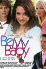 Watch Be My Baby Letmewatchthis