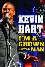 Watch Kevin Hart: I'm a Grown Little Man Letmewatchthis