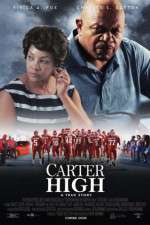Watch Carter High Letmewatchthis