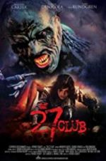 Watch The 27 Club Letmewatchthis