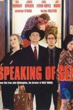 Watch Speaking of Sex Letmewatchthis