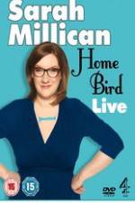 Watch Sarah Millican - Home Bird Live Letmewatchthis