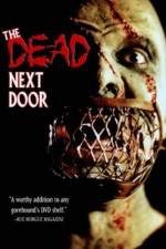 Watch The Dead Next Door Letmewatchthis