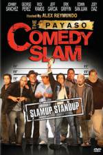 Watch The Payaso Comedy Slam Letmewatchthis