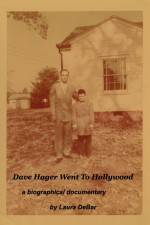 Watch Dave Hager Went to Hollywood Letmewatchthis