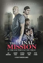 Watch The Final Mission Letmewatchthis