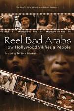 Watch Reel Bad Arabs How Hollywood Vilifies a People Letmewatchthis