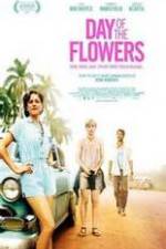 Watch Day of the Flowers Letmewatchthis