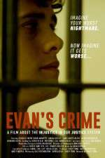 Watch Evan\'s Crime Letmewatchthis