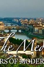 Watch The Medici: Makers of Modern Art Letmewatchthis