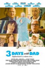 Watch 3 Days with Dad Letmewatchthis