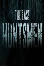 Watch The Last Huntsmen Letmewatchthis