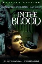 Watch In the Blood Letmewatchthis