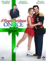 Watch A Royal Christmas on Ice Letmewatchthis