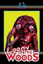 Watch Loony in the Woods Letmewatchthis