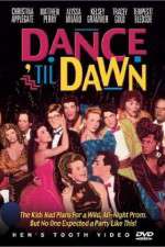Watch Dance 'Til Dawn Letmewatchthis