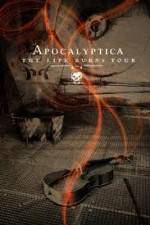 Watch Apocalyptica The Life Burns Tour Letmewatchthis
