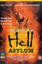 Watch Hell Asylum Letmewatchthis