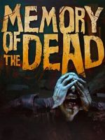 Watch Memory of the Dead Letmewatchthis