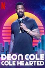 Watch Deon Cole: Cole Hearted Letmewatchthis