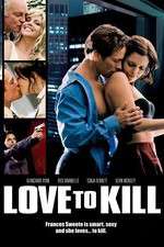 Watch Love to Kill Letmewatchthis