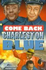 Watch Come Back, Charleston Blue Letmewatchthis