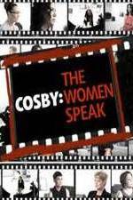 Watch Cosby: The Women Speak Letmewatchthis