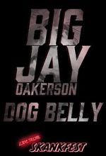 Watch Big Jay Oakerson: Dog Belly (TV Special 2023) Letmewatchthis