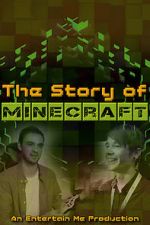 Watch The Story of Minecraft Letmewatchthis
