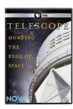 Watch Nova: Telescope - Hunting the Edge of Space Letmewatchthis