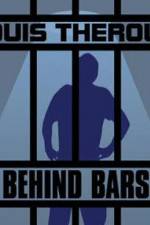Watch Louis Theroux Behind Bars Letmewatchthis