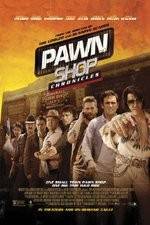 Watch Pawn Shop Chronicles Letmewatchthis