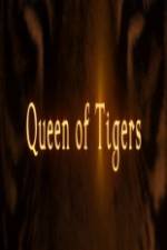 Watch Queen of Tigers Letmewatchthis