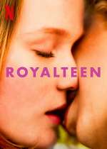 Watch Royalteen Letmewatchthis