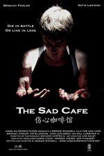Watch The Sad Cafe Letmewatchthis