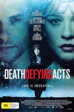 Watch Death Defying Acts Letmewatchthis