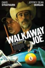 Watch Walkaway Joe Letmewatchthis