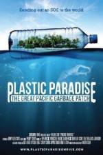 Watch Plastic Paradise: The Great Pacific Garbage Patch Letmewatchthis