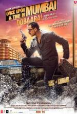 Watch Once Upon a Time in Mumbai Dobaara! Letmewatchthis