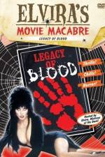 Watch Legacy of Blood Letmewatchthis