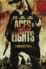 Watch Aces 'N' Eights Letmewatchthis