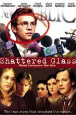 Watch Shattered Glass Letmewatchthis