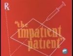 Watch The Impatient Patient (Short 1942) Letmewatchthis