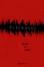 Watch Blackwood Letmewatchthis