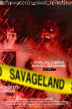 Watch Savageland Letmewatchthis